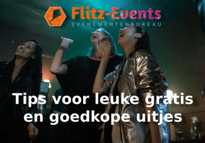 Tips voor leuke gratis en goedkope uitjes